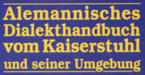 S Alemannisch Dialkthandbuech vum Kaiserstuehl un sinere Umgbig