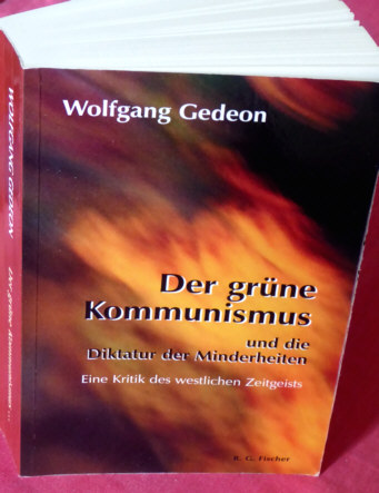 Wolfgang Gedeon: Der grne Kommunismus
